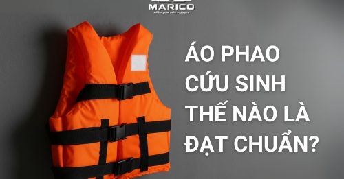 Áo phao cứu sinh đạt chuẩn Solas