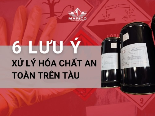 lưu ý khi sử dụng hóa chất hàng hải